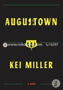 Augustown: A Novel