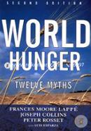 World Hunger: 12 Myths
