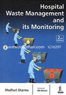 Hospital Waste Management and Its Monitoring