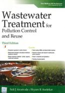 Waste water Treatment for Pollution Control and Reuse 