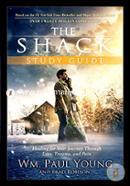 The Shack Study Guide: Healing for Your Journey Through Loss, Trauma, and Pain