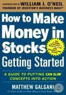 How to Make Money in Stocks Getting Started 
