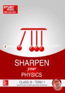 Sharpen your Physics - Class 11, Term 1 