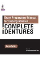 Exam Preparatory Manual for Undergraduates: Complete Dentures