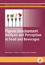 Flavour Development, Analysis and Perception in Food and Beverages (Woodhead Publishing Series in Food Science, Technology and Nutrition)