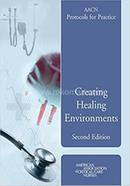 AACN Protocols For Practice: Healing Environments