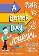 A Better Day Journal