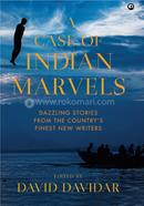 A Case of Indian Marvels