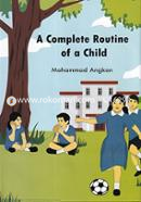A Complete Routine of a Child