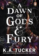 A Dawn of Gods and Fury 