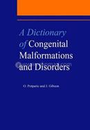 A Dictionary of Congenital Malformations and Disorders (Medical Dictionaries)