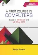 A First Course In Computers