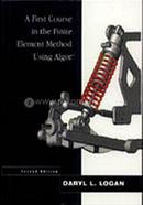 A First Course in the Finite Element Method Using Algor 