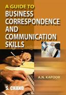 A Guide to Business Correspondence and Communication Skills