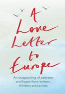 A Love Letter to Europe - 