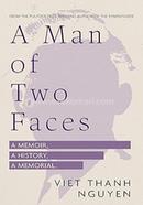 A Man of Two Faces