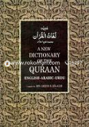 A New Dictionary Of The Quran