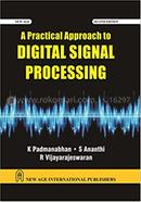 A Practical Approach To Digital Signal Processing