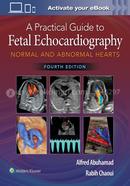 A Practical Guide to Fetal Echocardiography - Normal and Abnormal Heart