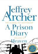 A Prison Diary Volume III: Heaven 