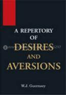 A Repertory of Desires and Aversions