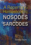 A Repertory of Homoeopathic Nosodes And Sarcodes