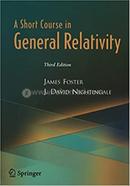 A Short Course in General Relativity