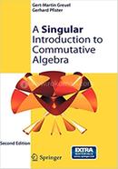 A Singular Introduction To Commutative Algebra