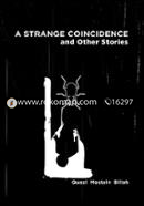 A Strange Coincidence And Other Stories