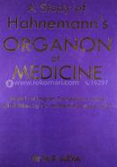 A Study of Hahnemann's Organon of Medicine