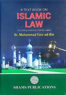 A Text Book on Islamic Law