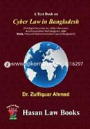 A Text on Cyber Law In Bangladesh