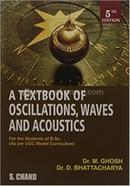 A Textbook Of Oscillations, Waves And Acoustics