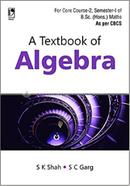 A Textbook of Algebra