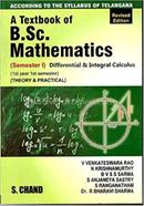 A Textbook of B.Sc. Mathematics Differential and Integral Calculus