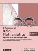 A Textbook of B.Sc. Mathematics Semester -Mathematical Special Functions
