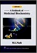A Textbook of Medicinal Biochemistry 