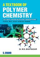 A Textbook of Polymer Chemistry