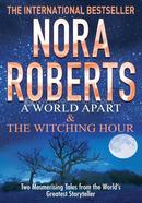 A World Apart And the Witching Hour