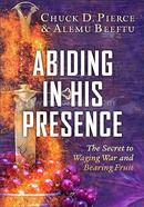 Abiding in His Presence