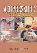 Accupressure - Heal Yourself