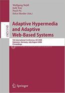 Adaptive Hypermedia and Adaptive Web-Based Systems - Lecture Notes in Computer Science-5149