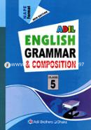 Adil English Grammar And Composition - Class 5