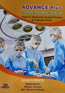Advance Plus Medical and Surgical Nursing-2 (Paper-I)