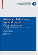 Advanced Autonomic Networking and Communication