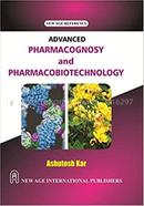 Advanced Pharmocognosy and Pharmacobiotechnology image