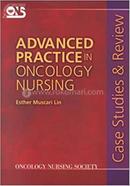 Advanced Practice in Oncology Nursing