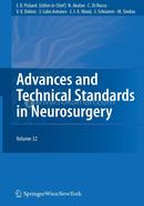 Advances and Technical Standards in Neurosurgery Vol. 32