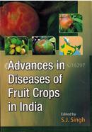 Advances in Diseases of Fruit Crops in India