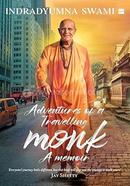 Adventures Of A Travelling Monk